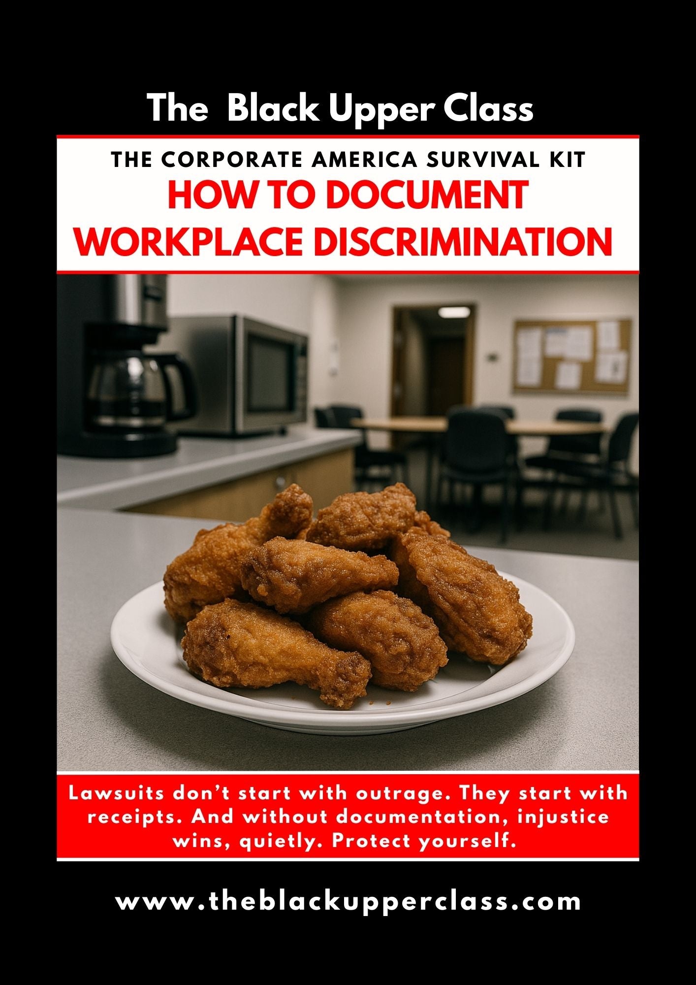 The Corporate America Survival Kit: How To Document Workplace Discrimination